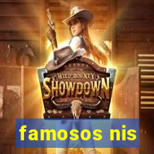 famosos nis